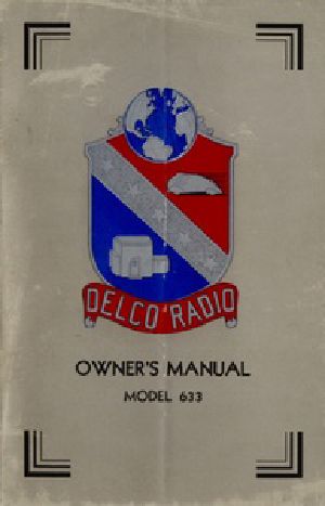 [Gutenberg 31407] • Delco Radio Owner's Manual Model 633; Delcotron Generator Installation